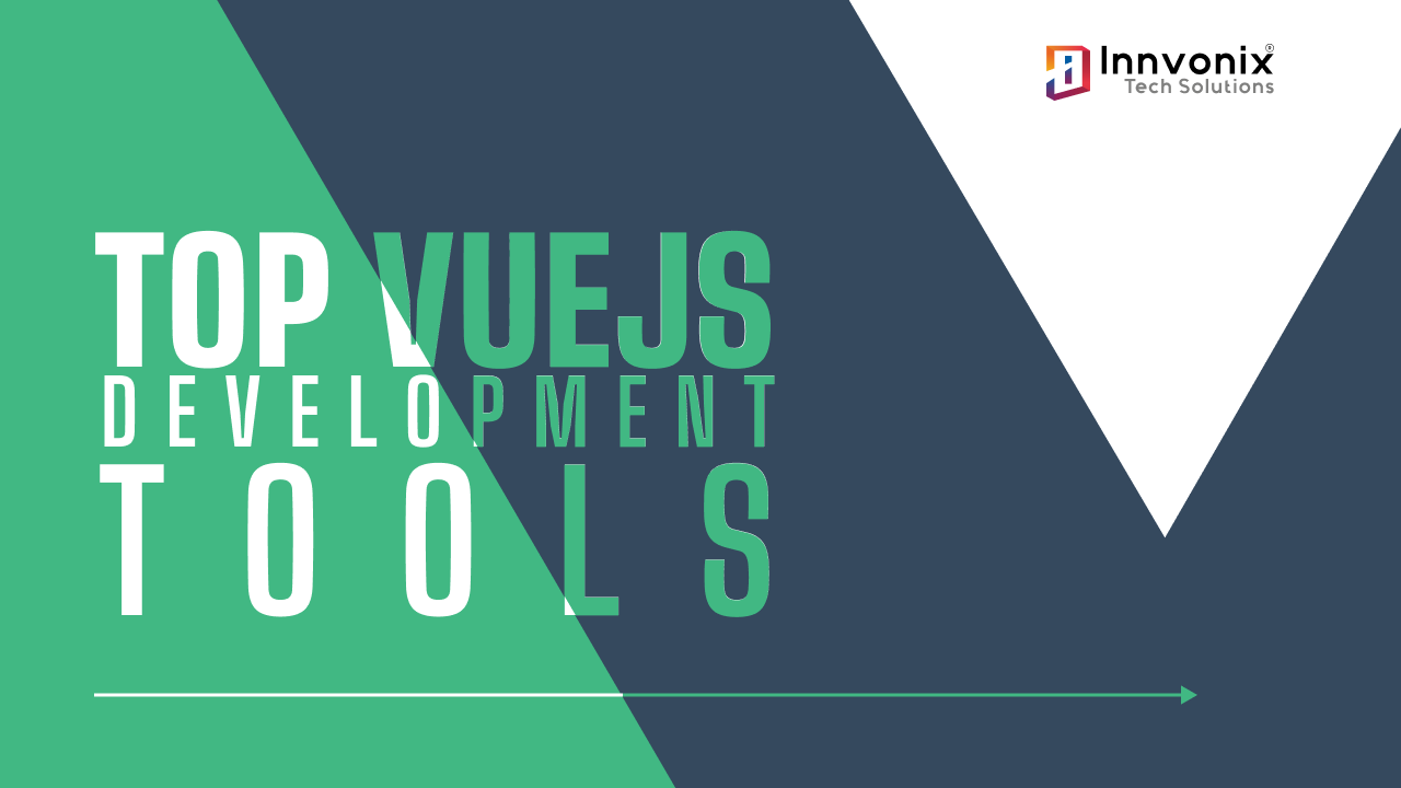 Top VueJS Development Tools